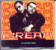 D-Ream - U R The Best Thing 1992